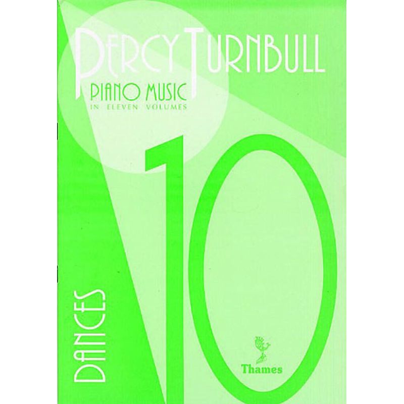 Turnbull, Percy - Piano Music Volume 10