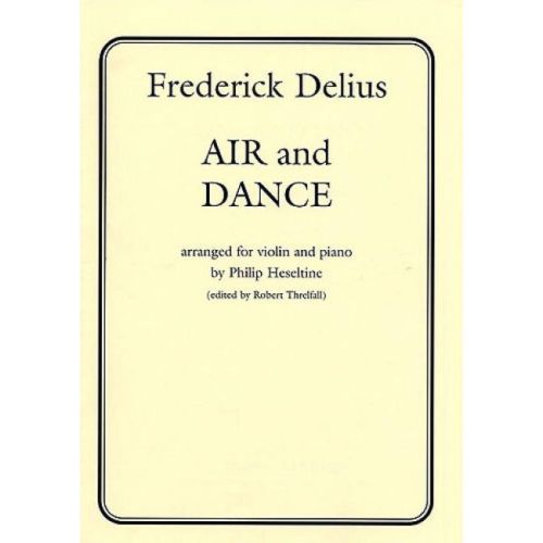 Delius, Frederick - Air and...