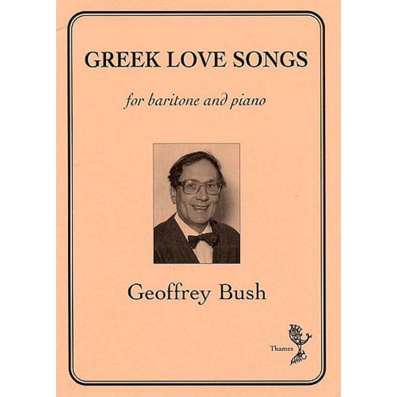 Bush, Geoffrey - Greek Love Songs