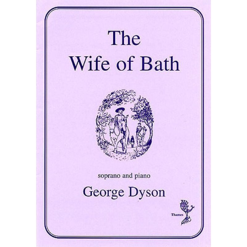 Dyson, George - The Wife Of Bath