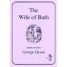 Dyson, George - The Wife Of Bath