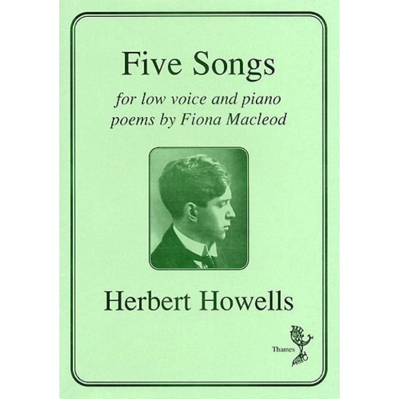 Howells, Herbert - Five Songs