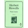 Howells, Herbert - Piano Music Volume 2
