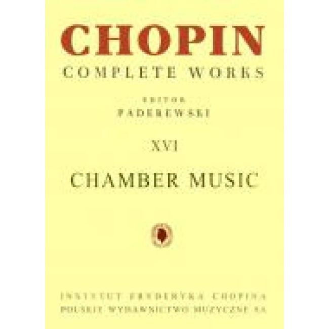 Chopin CW XVI: Chamber Music