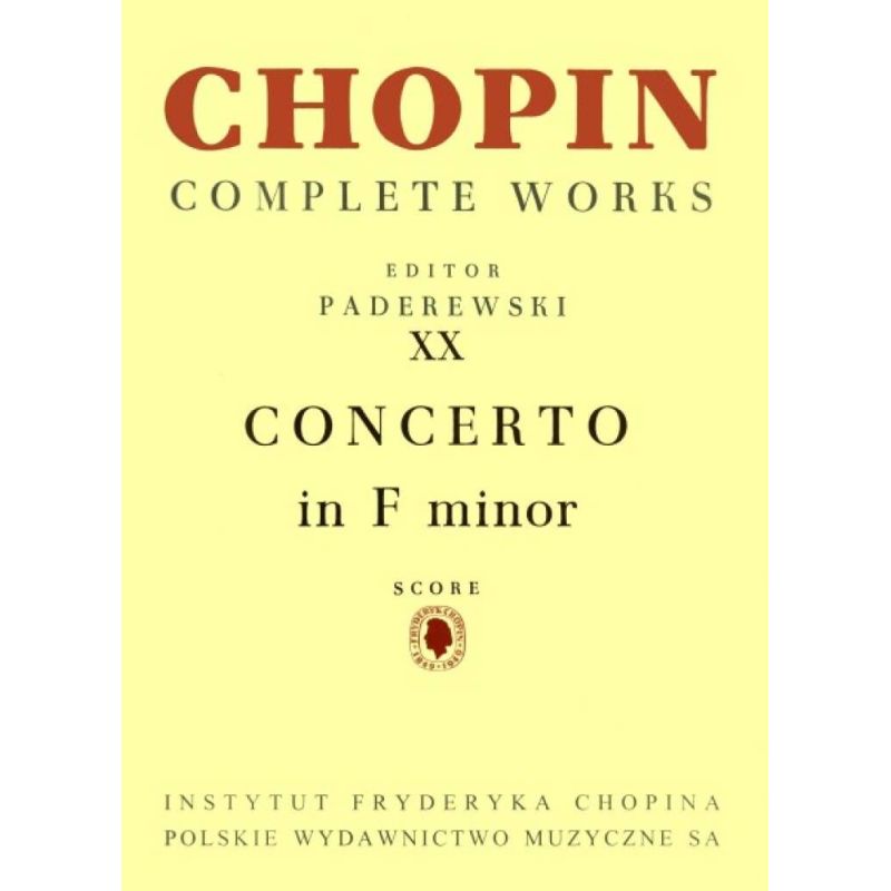 Chopin CW XX: Concerto in F minor op. 21