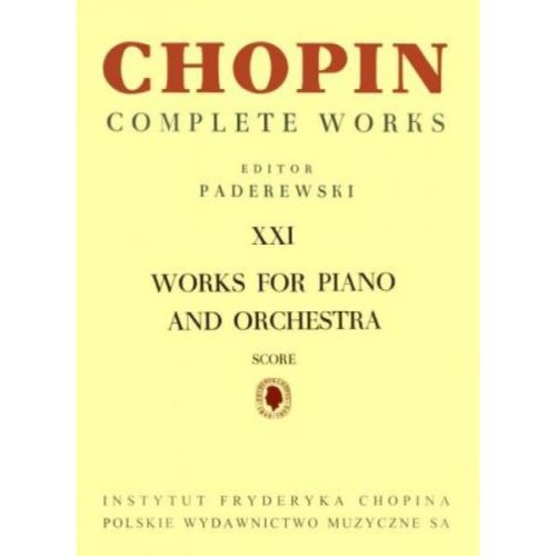Chopin CW XXI: Works For...