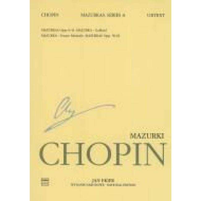 Chopin, Frédéric - Mazurkas,Opp. 6,7,17,24,30,33,41