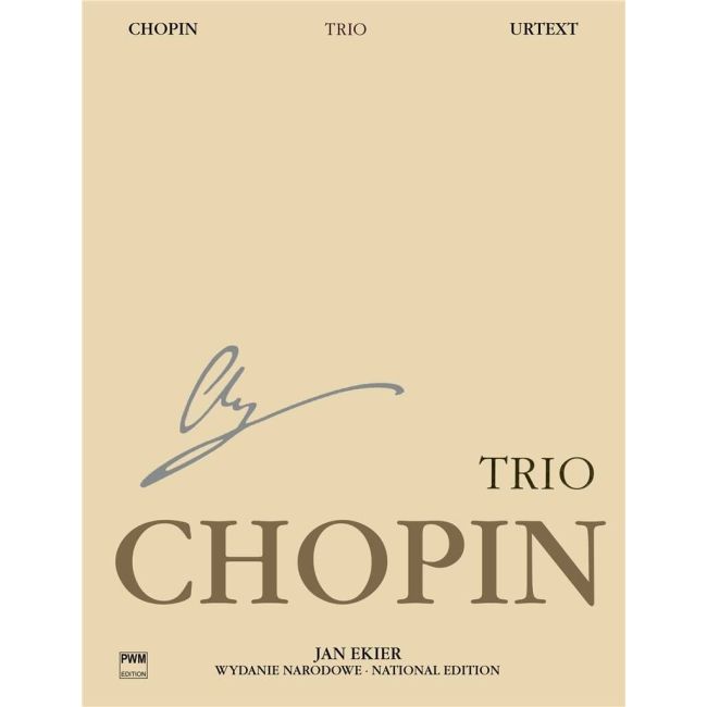 Chopin, Frédéric - National Edition - Piano Trio Op.8