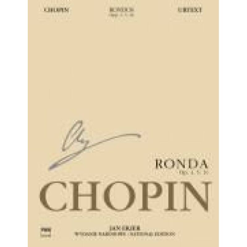 Chopin, Frédéric - National Edition: Rondos Opp 1 5 16