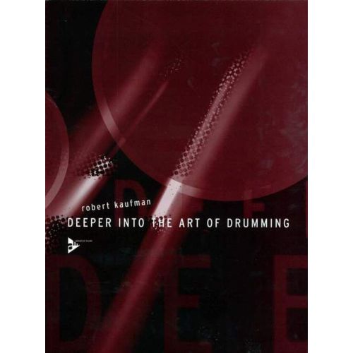 Kaufman, Robert - Deeper...