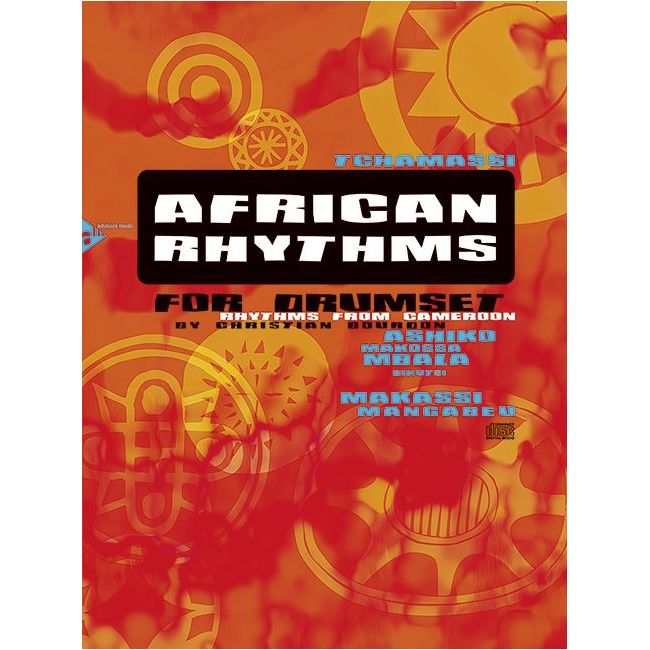Bourdon, Christian - African Rhythms for Drumset