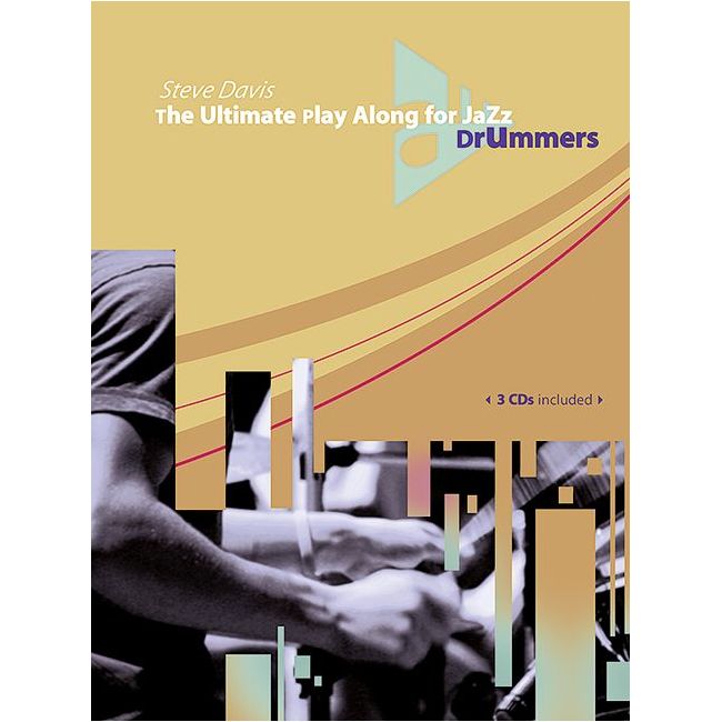 Davis, Steve - The Ultimate Play Along for Jazz Drummers