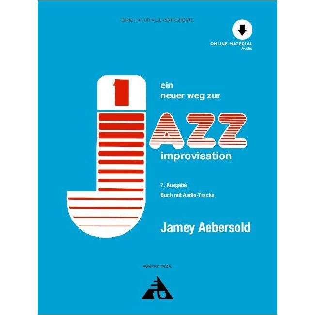 Jamey Aebersold - Ein neuer Weg zur Jazz Improvisation Vol. 1
