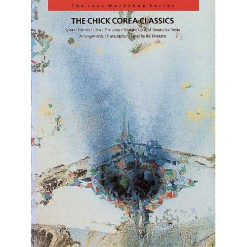 Dobbins, Bill - The Chick Corea Classics Vol. 5