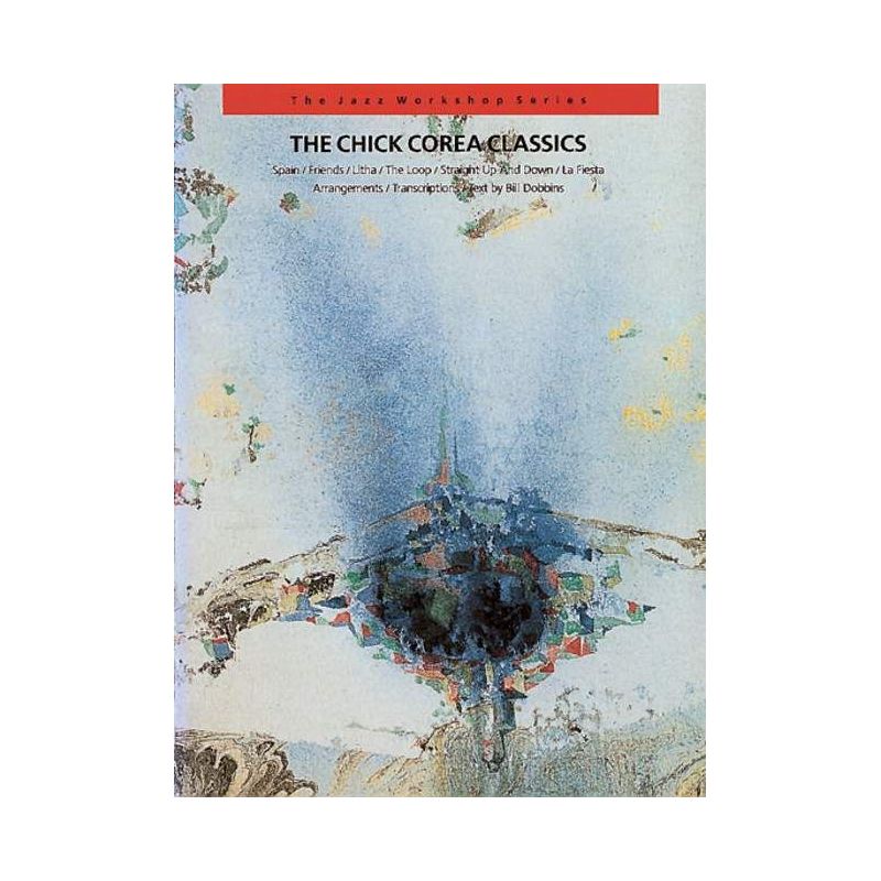 Dobbins, Bill - The Chick Corea Classics Vol. 5