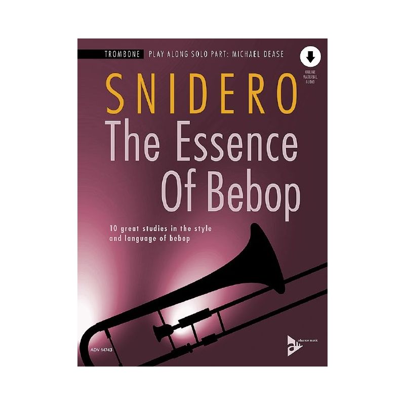 Snidero, Jim - The Essence Of Bebop Trombone