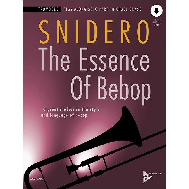 Snidero, Jim - The Essence Of Bebop Trombone