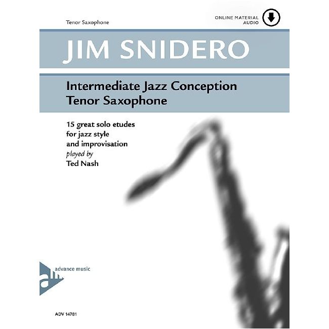 Snidero, Jim - Intermediate Jazz Conception Tenor Saxophone