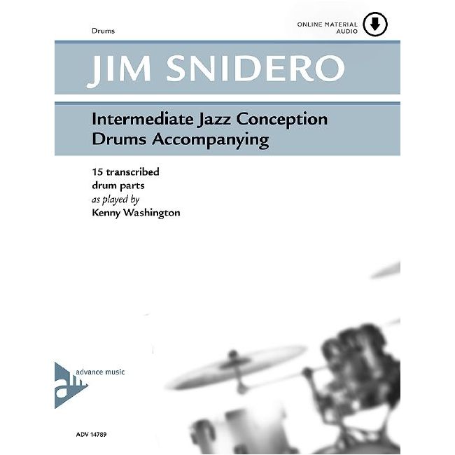 Snidero, Jim - Intermediate Jazz Conception Drums Accompanying