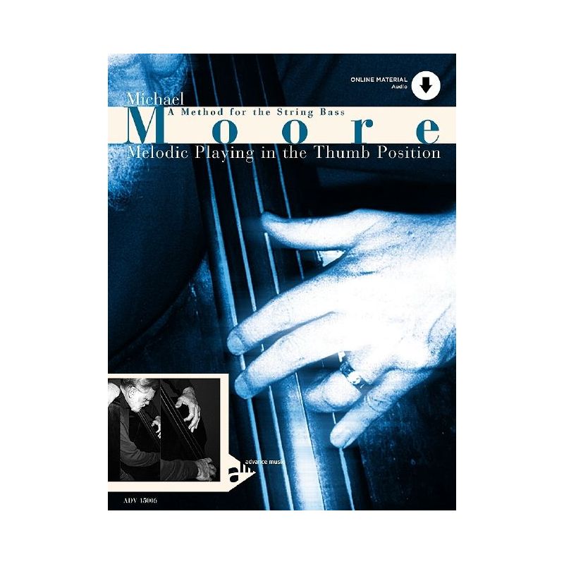 Moore, Michael - Melodic Playing In The Thumb Position