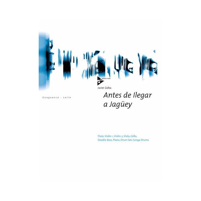 Zalba, Javier - Antes de Ilegar a Jagüey