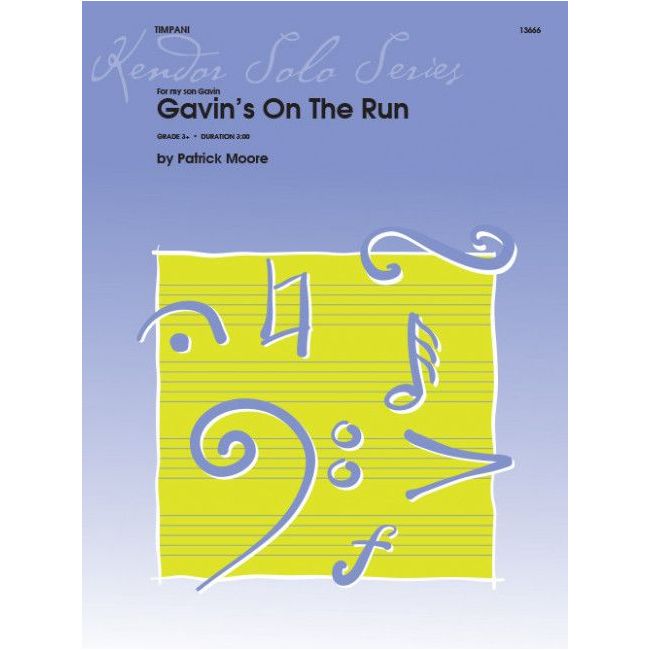 Moore, Patrick T. - Gavin's On The Run