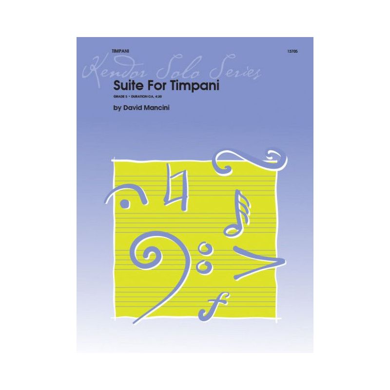 Mancini, David - Suite for Timpani