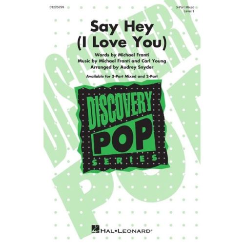 Young & Franti - Say Hey (I Love You)