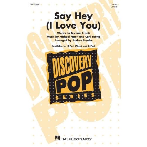 Young & Franti - Say Hey (I Love You)