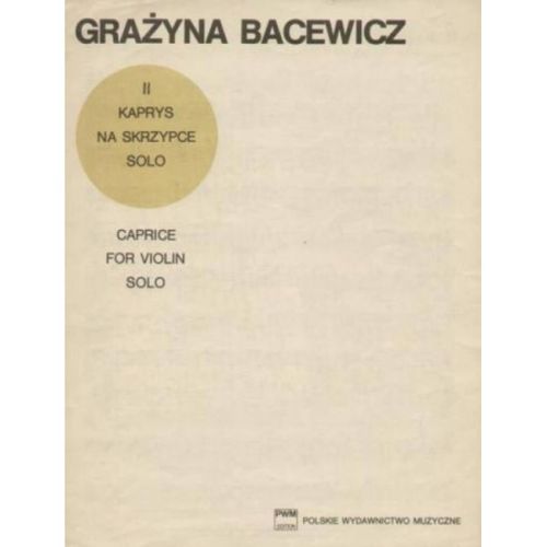 Bacewicz, Grazyna - Caprice...