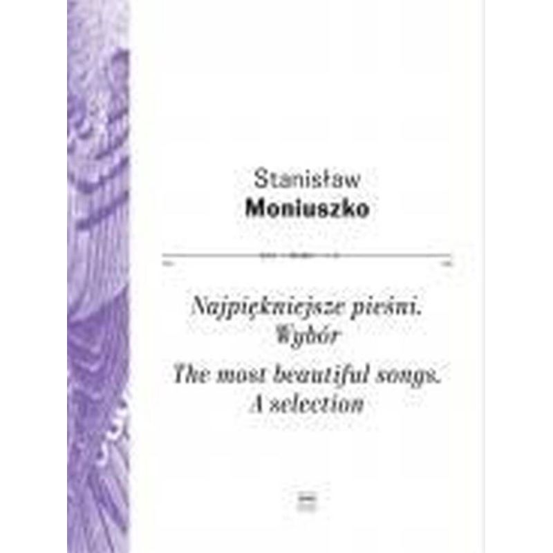 Moniuszko, Stanislaw - The Most Beautiful Songs
