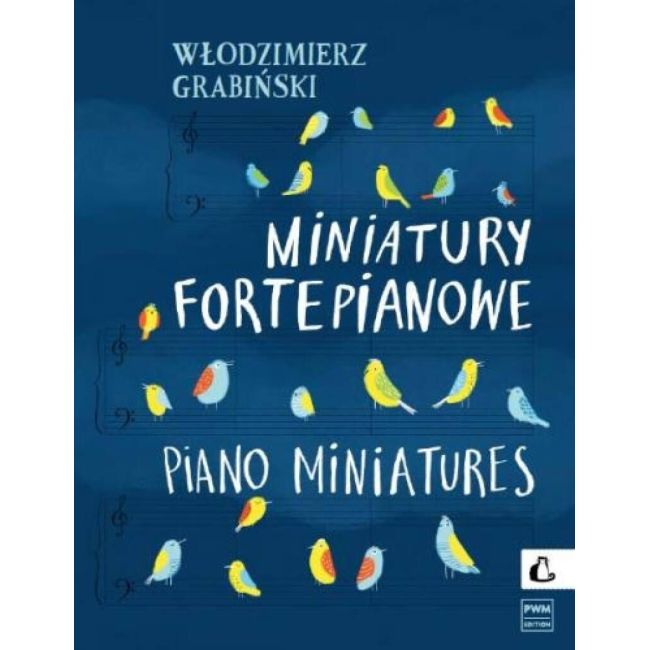 Grabiński, Włodzimierz - Piano Miniatures