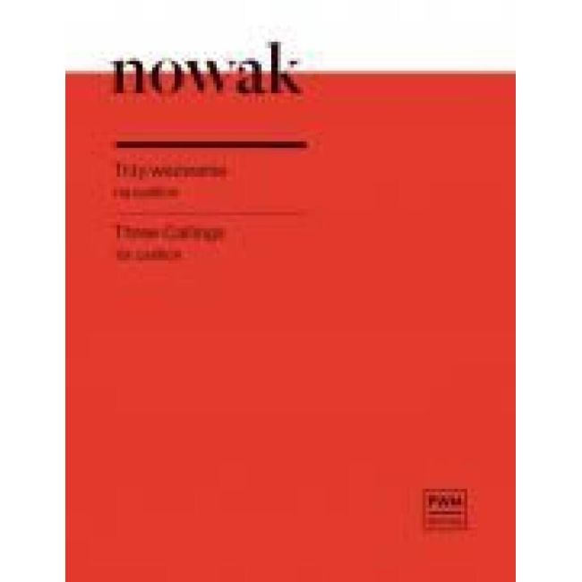 Nowak, Aleksander - Three Callings