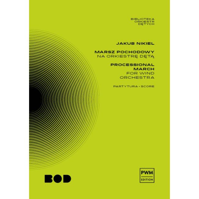 Nikiel, Jakub - Processional March For Wind Orchestra