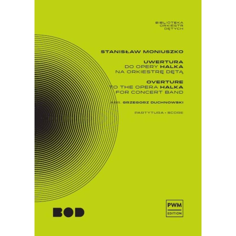 Moniuszko, Stanis?aw - Ouverture To The Opera 'Halka'