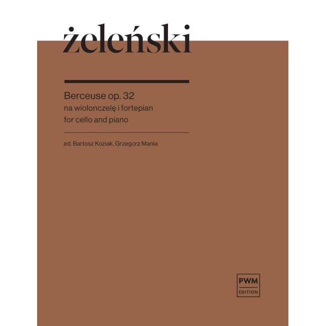 Zelenski, Wladyslaw - Berceuse op.32