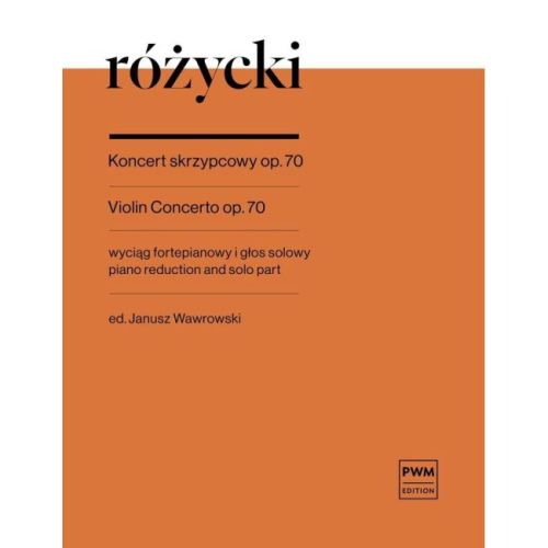 Rozycki, Ludomir - Violin...