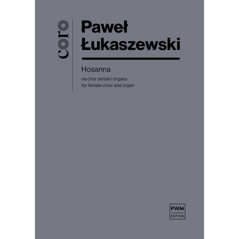 Łukaszewski, Paweł - Hosanna