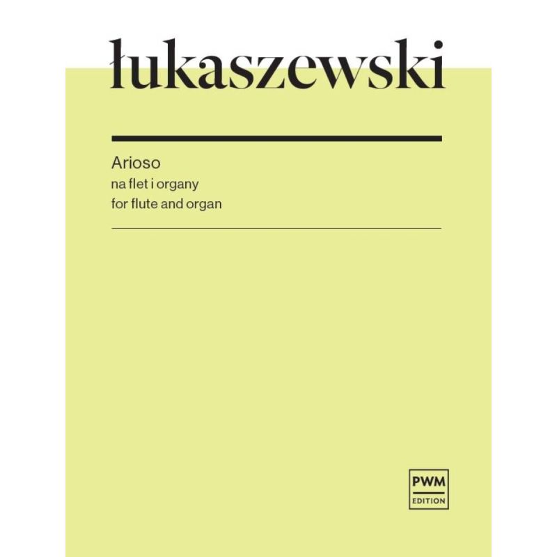 Łukaszewski, Paweł - Arioso For Flute And Organ