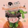 Czub, Katarzyna Huzar - Henio I Cztery Struny