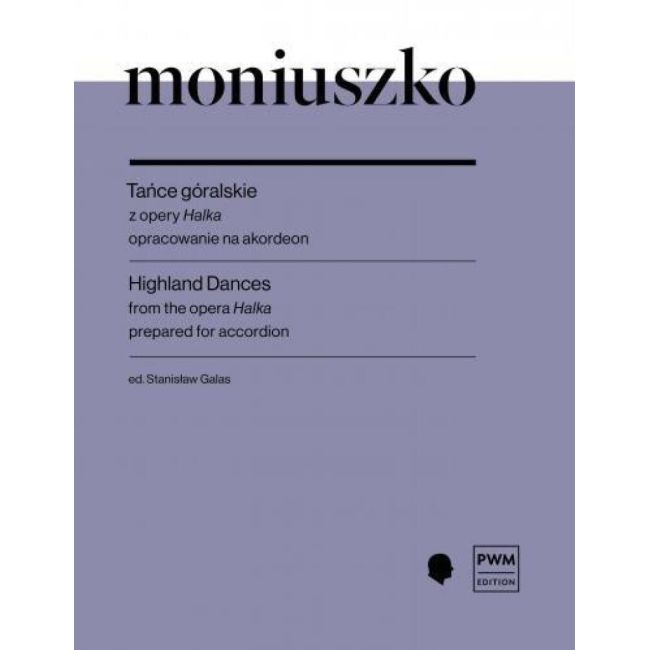 Moniuszko, Stanislaw - Highland Dances