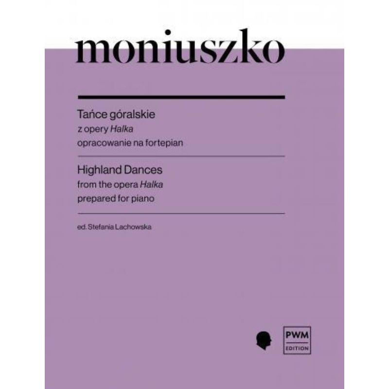 Moniuszko, Stanislaw - Highland Dances