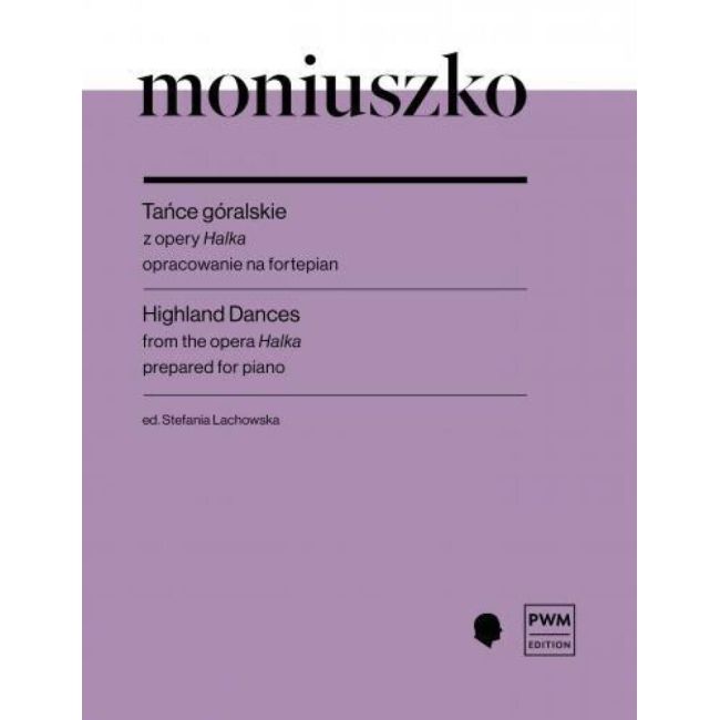 Moniuszko, Stanislaw - Highland Dances