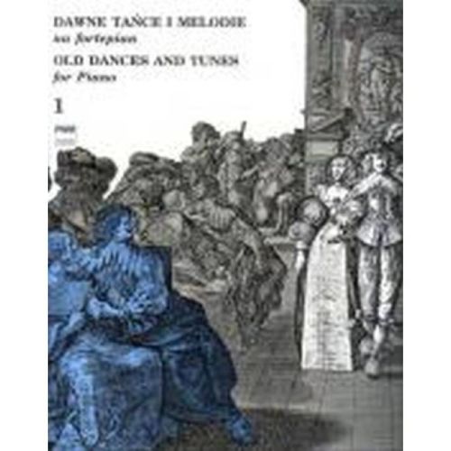 Old dances and tunes Book 1