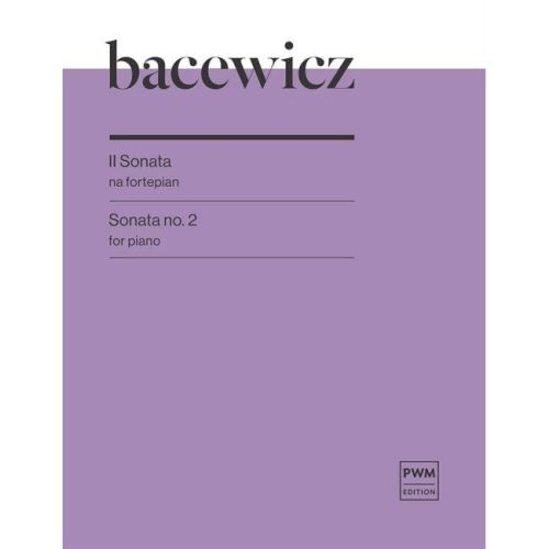 Bacewicz, G. - Sonata No.2...