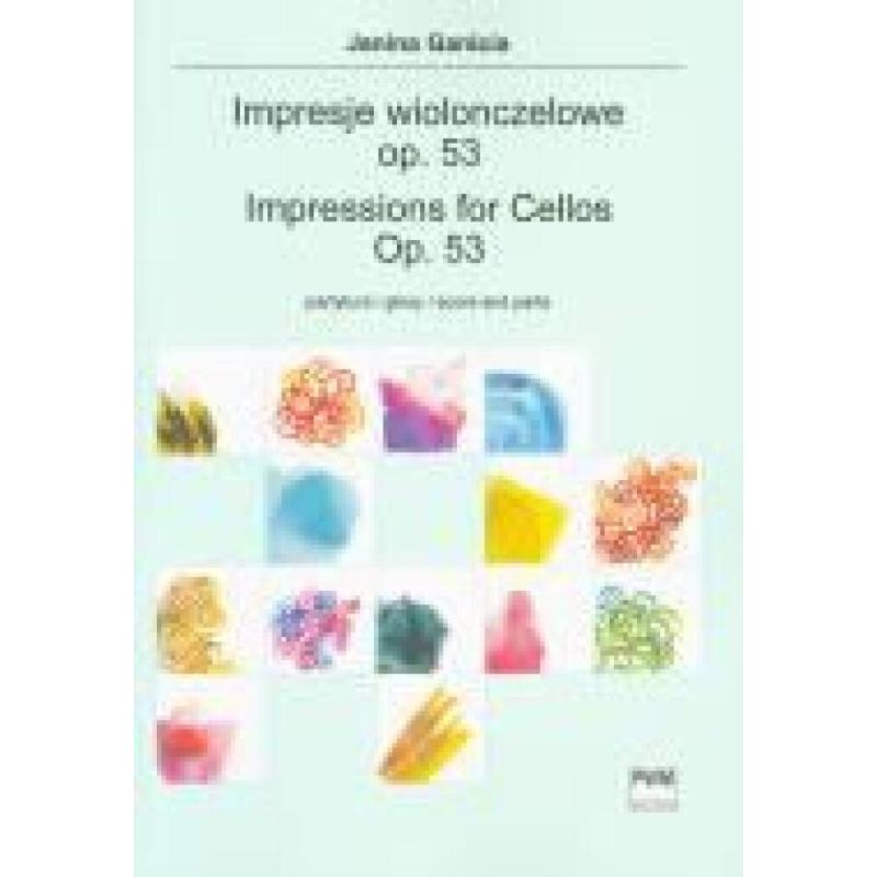 Garscia, Janina - Impressions For Cellos Op. 53