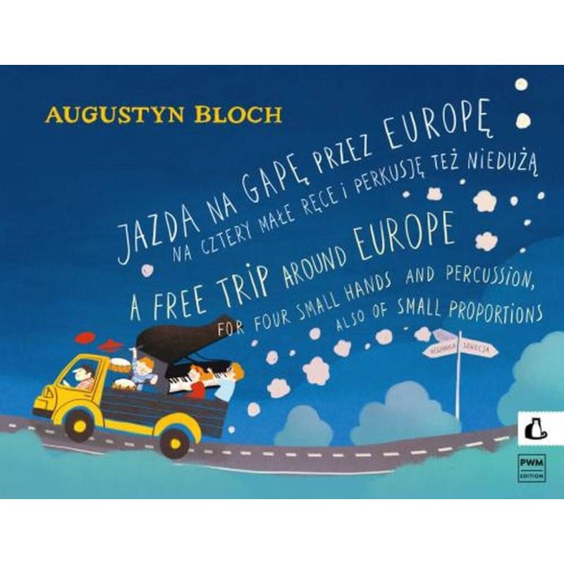 Bloch, Augustyn - A Free Trip around Europe