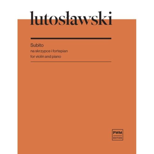 Lutoslawski, Witold - Subito