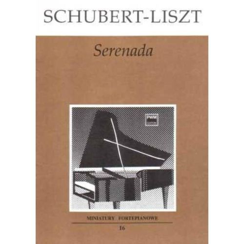 Liszt, Franz - Serenade Mf 16