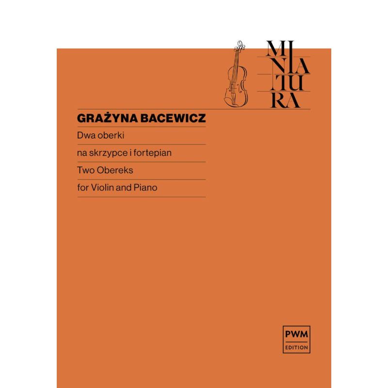 Bacewicz, Grazyna - Two Obereks